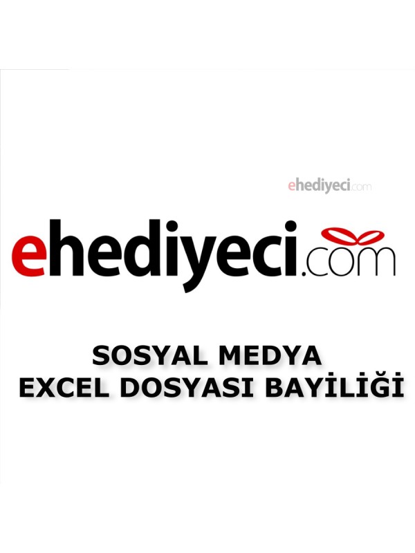 E-Hediyeci - 3 Ay Sosyal Medya Excel Bayiliği Hizmet&hellip;