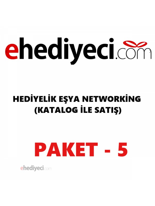 E-Hediyeci Networking Katalogla Satış - Paket5&hellip;