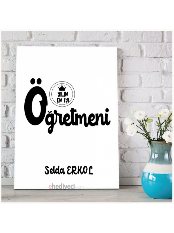 Kişiye Özel Yılın Öğretmeni Tasarımlı Kanvas Tablo… Kişiye Özel Yılın Öğretmeni Tasarımlı Kanvas Tablo…