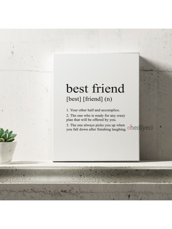 Best Friend Sözlük Anlamı Tasarımlı Kanvas Tablo&hellip;