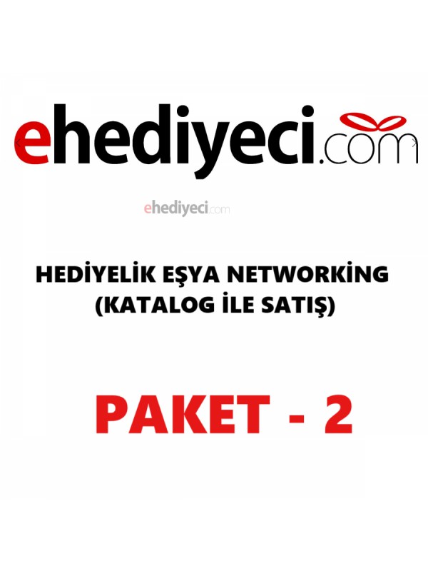 E-Hediyeci Networking Katalogla Satış - Paket2&hellip;